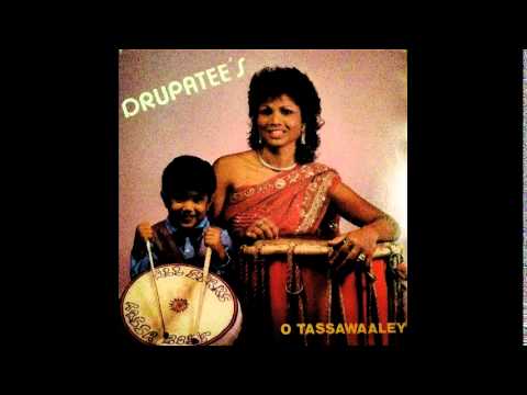 O tassawaaley DRUPATEE