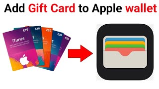 How to add Gift card to Apple wallet  2023