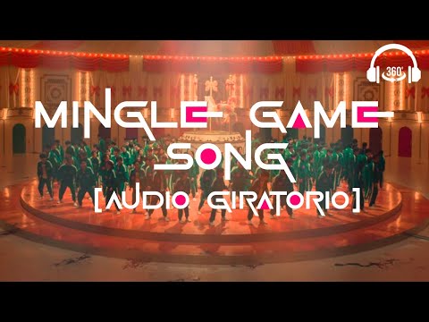 Squid Game - Mingle Game Song 🎧 Audio Giratorio en 16D