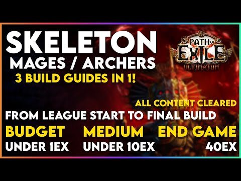 Skeleton Mages & Archers 3 Build Guides in 1! From League Starter to End Game Build