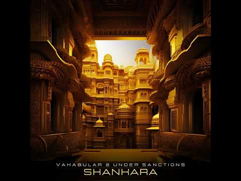 Vakabular & Under Sanctions - Shankara (Extended Mix)