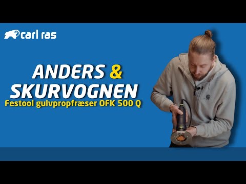 Anders & Værkstedet - Festool gulvpropfræser OFK 500 Q - prop- og kunstborsæt fra CMT