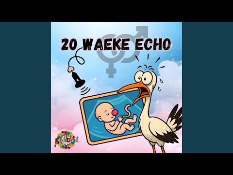 20 Waeke echo