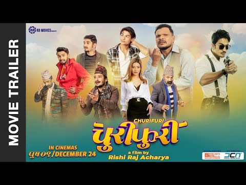 CHURIFURI || New Nepali Movie Trailer 2078 | Abishek, Puja, Rabindra, Shishir, Subodh, Pawan, Rajiv