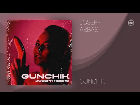 Joseph Abbas — Gunchik (Rəsmi Audio)
