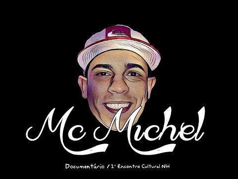 Documentário 1º ECDNH / MC MICHEL
