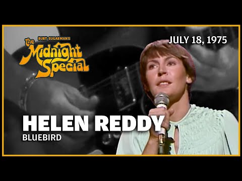 Bluebird - Helen Reddy | The Midnight Special