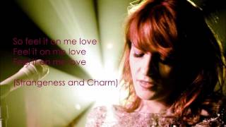 Florence + The Machine - Strangeness and Charm (Lyrics)