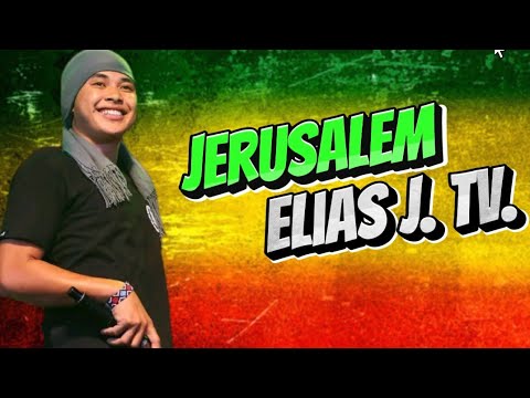 Jerusalem Reggae (Alpha Blondy) Cover By Elias J. TV  #jerusalem #eliasjtv #elias #jerusalemlyrics