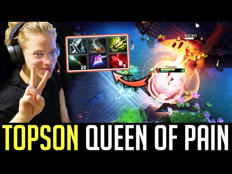 How TOPSON play Queen of Pain - Try hard carry teammates DOTA 2