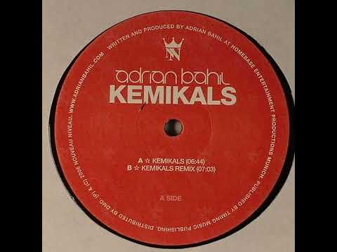 Adrian Bahil - Kemikals (Club Dub)