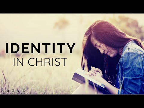 IDENTITY IN CHRIST | You Are Who God Says You Are - Inspirational & Motivational Video