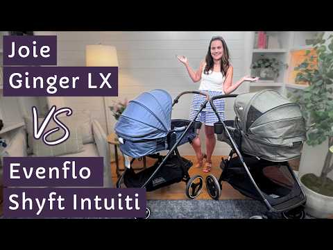Joie Ginger LX vs Evenflo Shyft Intuiti+ | Best Stroller for First-Time Parents