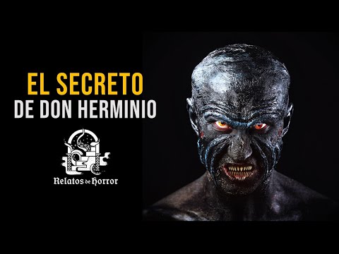 El Secreto De Don Herminio (Relatos De Terror)
