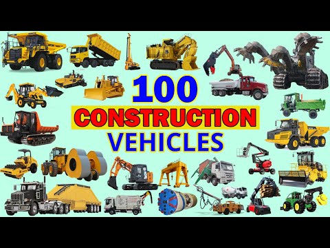 100 CONSTRUCTION Vehicles Name | Construction Heavy Equipment | Excavator, Bulldozer, Dump Truck