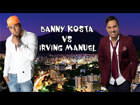 ⚡Banny Kosta vs Irving Manuel Mix (Sin Jingles)