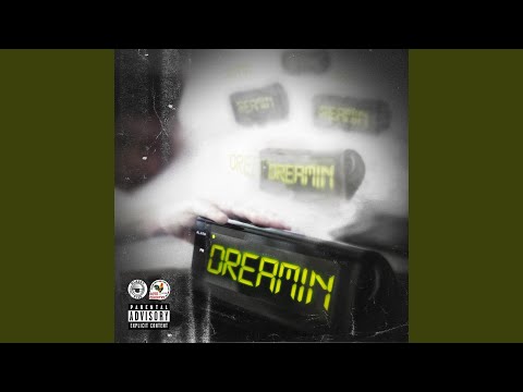 Dreamin' (feat. RawOne)