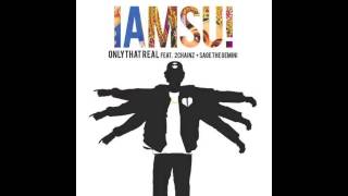 Iamsu! ft. 2 Chainz &amp; Sage The Gemini - Only That Real [Prod. By P-Lo of The Invasion] [NEW 2014]