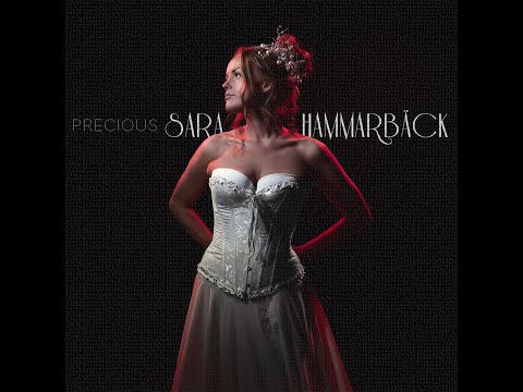 Precious - Sara Hammarbäck (Official Lyric Video)