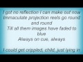 Chris Whitley - On Cue Lyrics