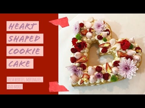 Heart Shaped Cookie Cake, perfect for Valentine’s Day!