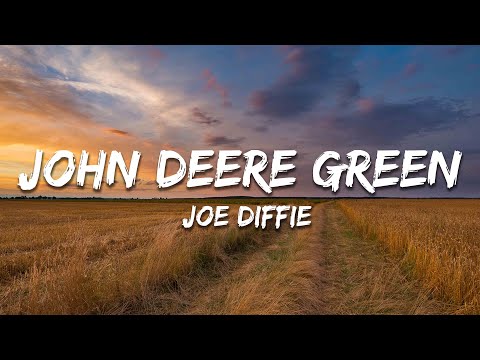 Joe Diffie - John Deere Green (Lyrics)