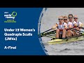 2023 World Rowing Under 19 Championships - Under 19 Women's Quadruple Sculls (JW4x) - A-Final