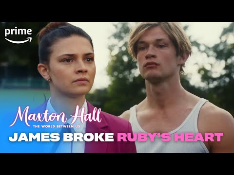James Leaves Ruby Heartbroken | Maxton Hall: The World Between Us | Prime Video