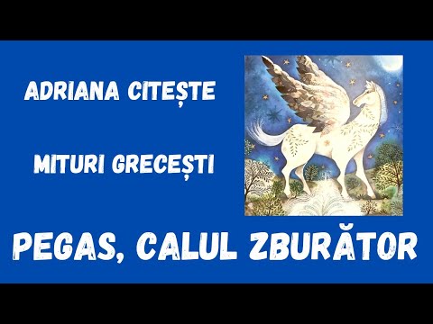 Povești pentru copii / Pegas, calul zburător - mit grecesc / Editura Univers Enciclopedic