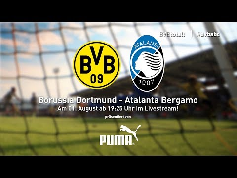 ReLive | BVB - Atalanta Bergamo | Testspiel