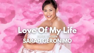 Sarah Geronimo - love of my life ( lyrics video )