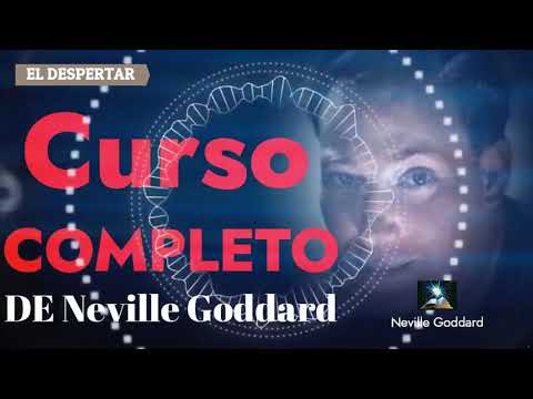 CURSO COMPLETO - PODER INTERIOR Cambio de CONCIENCIA -TÚ DECRETARÁS LA VERDAD Neville Goddard Cap01