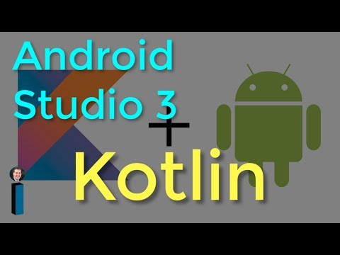 Android Studio 3 for Kotlin programming