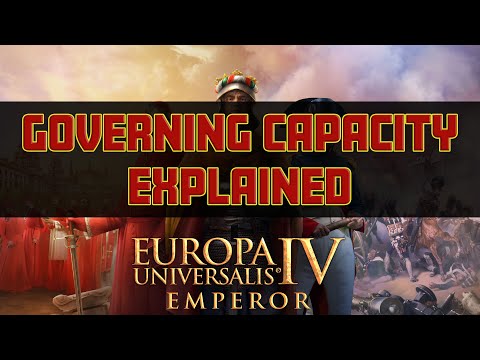EU4 EMPEROR - GOVERNING CAPACITY EXPLAINED FOR BEGINNERS!