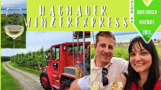 Weinprobe mit dem Hagnauer Winzerexpress in Hagnau | Haustausch Bodens