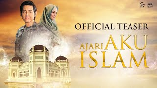 Download lagu  Teaser AJARI AKU ISLAM  (2019) - Tayang 17 Oktober 2019 mp3