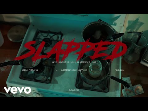 J. Stalin - Slapped (Official Video) ft. Celly Ru