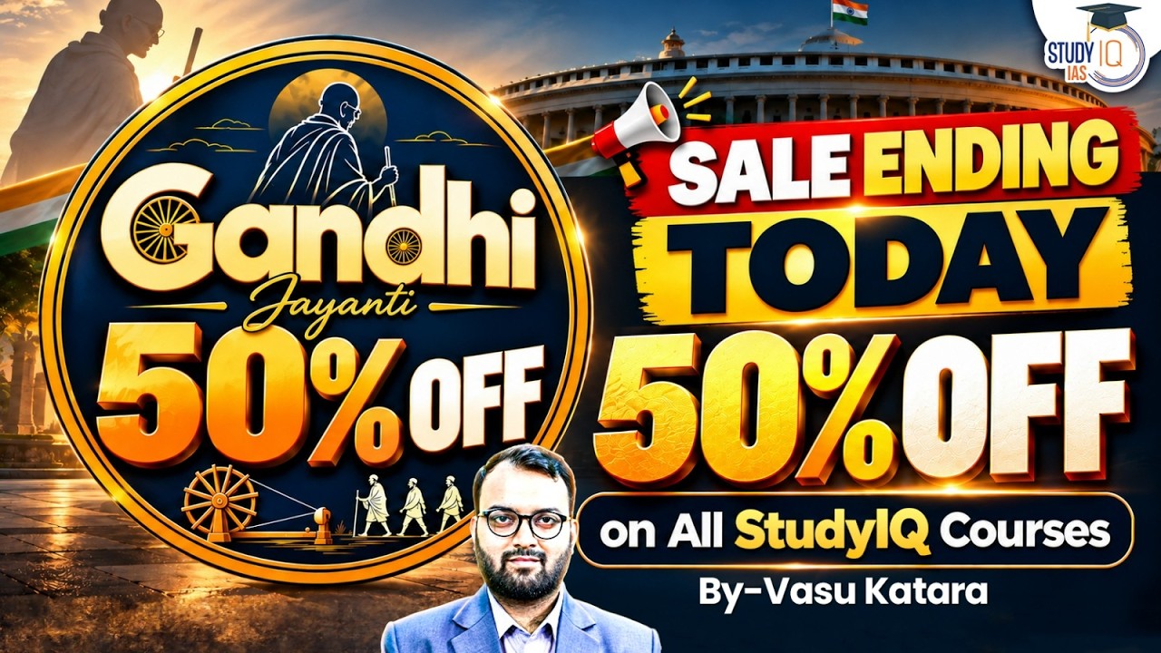 Last Day to Grab this 50% Discount Deal | Gandhi Jayanti Sale | StudyIQ IAS