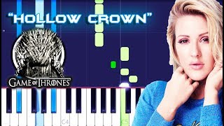 Ellie Goulding - Hollow Crown Piano Tutorial EASY (Game Of Thrones)