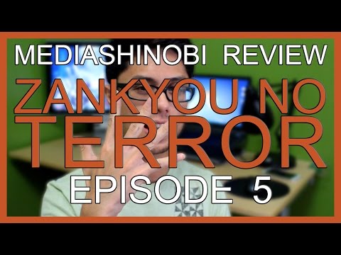 MediaShinobi Review: Zankyou no Terror Episode 5
