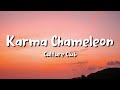 Culture Club - Karma Chameleon (lyrics)