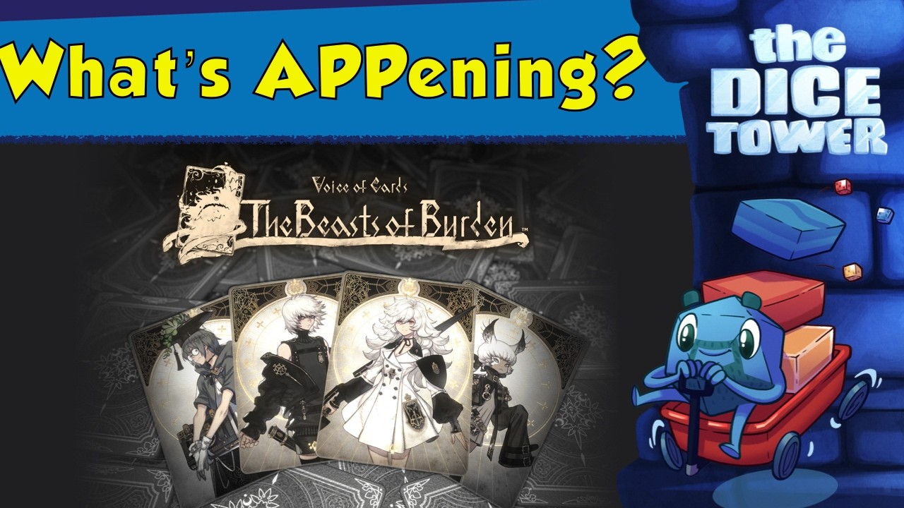 What's APPening - Voice of Cards: The Beasts of Burden