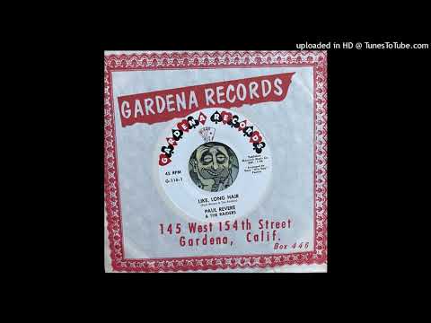 Paul Revere & the Raiders - Like, Long Hair (Gardena) 1961