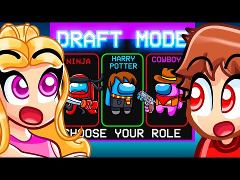 Techy Plays Among Us Draft Mode With MY CRAZY FAN GIRLS...