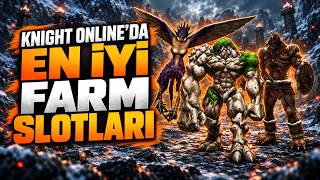 YENİ SERVERDA EN İYİ 6 FARM SLOTU! 💰 Tahmini Droplar ve Kazanç Rehberi #knighton