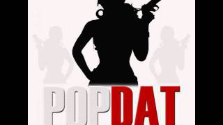 Fly Street Gang - Pop Dat ft. Erk Tha Jerk, Money Alwayz [Thizzler.com NEW AUGUST 2011]