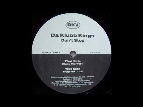 Da Klubb Kings - Don't Stop (Klubb Mix)