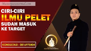 Download lagu Ciri Ciri Ilmu Pelet Anda Sudah Masuk Ke Target mp3