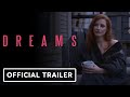 Dreams Official Trailer 2026 Jessica Chastain Isaác Hernández