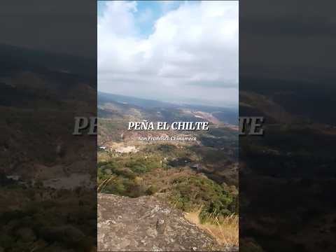 PEÑA EL CHILTE, San Francisco Chinameca, La Paz